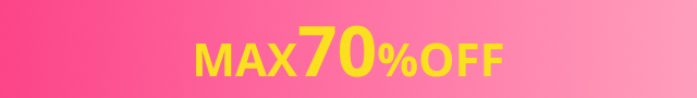 MAX70%OFF